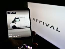 Manufacturer Of Electric Vans, Arrival , Has Missed Its Quarterly Production Target Manufacturer Of Electric Vans, Arrival , Has Missed Its Quarterly Production Target
